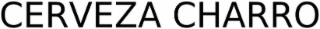 cerveza charro
