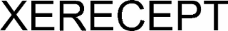 xerecept