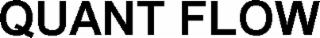 quant flow