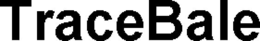 tracebale