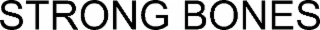 strong bones