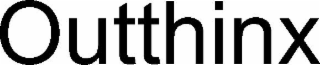 outthinx