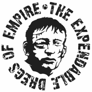 the expendable dregs of empire