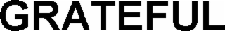 grateful