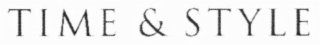 time & style