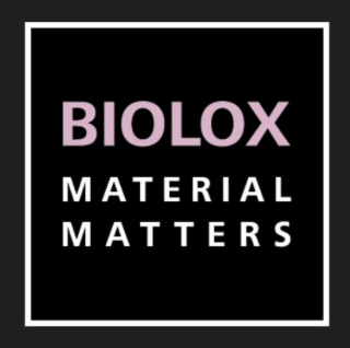 biolox material matters