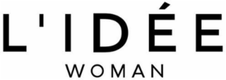 l'idÉe woman