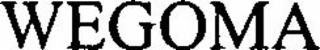 wegoma