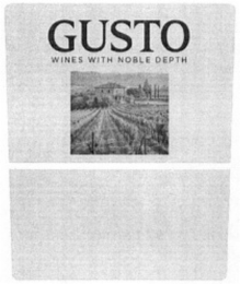 gusto wines with noble depth