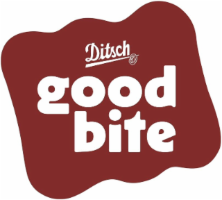 ditsch good bite