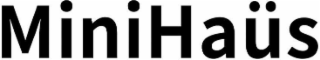 minihaüs