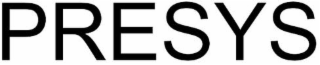 presys