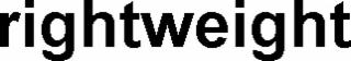 rightweight