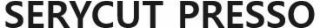 serycut presso