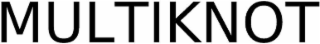 multiknot