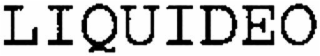liquideo