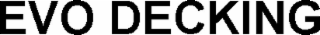 evo decking