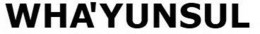 wha'yunsul