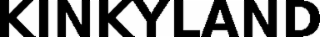 kinkyland