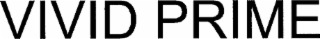 vivid prime