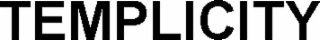 templicity