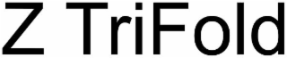 z trifold