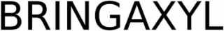 bringaxyl