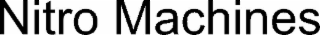 nitro machines