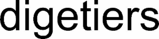 digetiers
