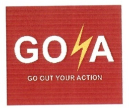go a go out your action