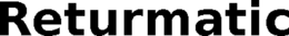 returmatic
