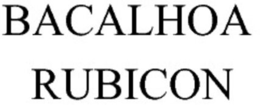 bacalhoa rubicon