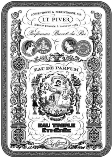 eau triple etheree confectionnÉ & perfectionnÉ par l.t. piver maison fondÉe À paris en 1774 , parfumeur breveté du roi eau de parfum