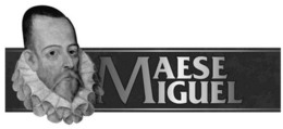 maese miguel