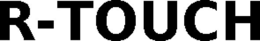 r-touch