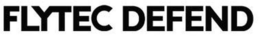 flytec defend