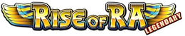 rise of ra legendary