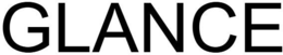 glance