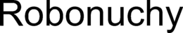 robonuchy
