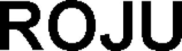roju