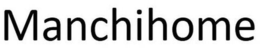 manchihome
