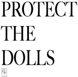 protect the dolls