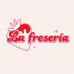 la freserÍa