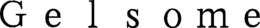 gelsome