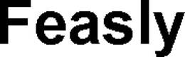 feasly