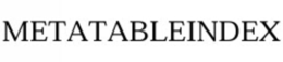 metatableindex