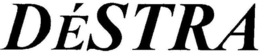 dÉstra