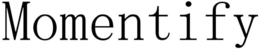 momentify