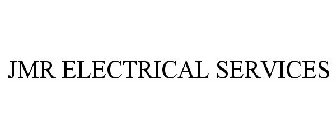 jmr electrical services