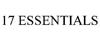17 essentials